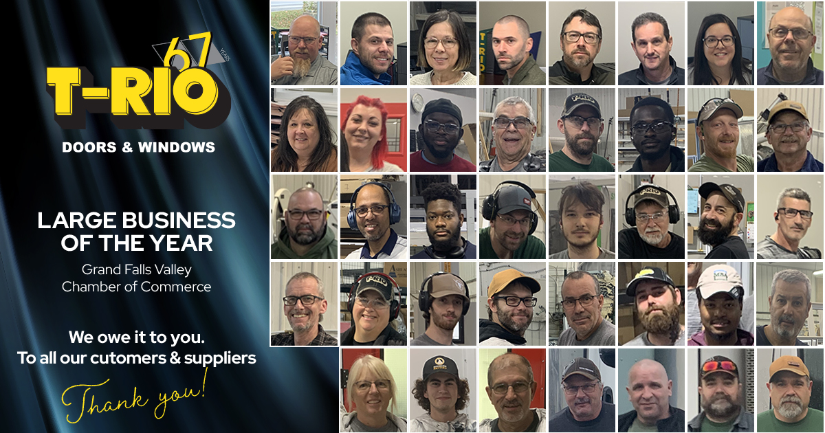 Winner Large Business of the Year - Grand Falls Valley Chamber of Commerce.